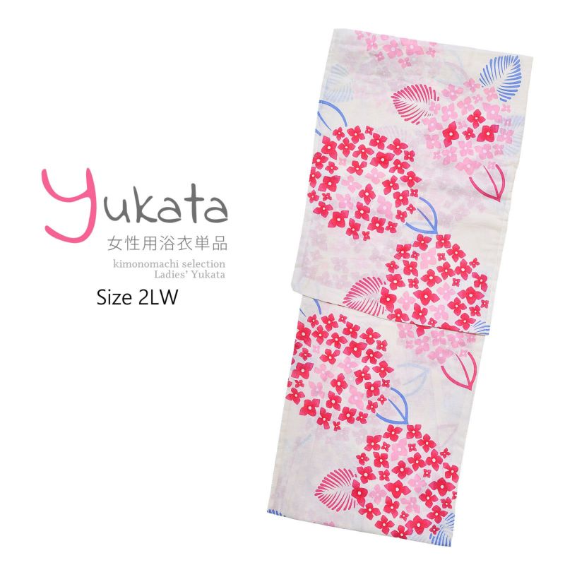 浴衣 レディース 単品 「CANON　白地　赤ピンク紫陽花」 2LW 大きいサイズ yukata
